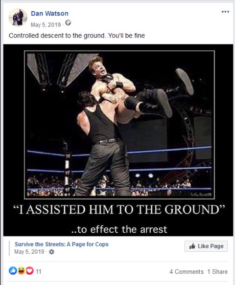Meme depicting a wrestler body-slamming another with the caption 'I assisted him to the ground to affect the arrest.' Watson comments 'Controlled descent to the ground...you'll be fine.' 