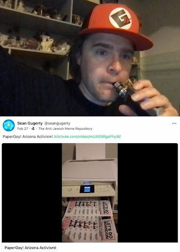 Top photo shows Sean Gugerty smoking out of his vape, wearing a red Goyim TV hat. Bottom photo shows a screenshot of Sean Gugerty’s Gab account posting a video of himself printing out the antisemtic flyers and sharing it to a group called ‘The Anti-Jewish Meme Repository.'