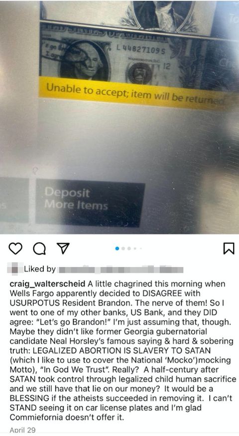 a photo of a screen at an ATM showing a dollar bill defaced with an anti-abortion slogan and the notification that the ATM can't take the dollar bill. underneath, Walterscheid posts a long incoherent screed about how 'legalized abortion is slavery to satan'