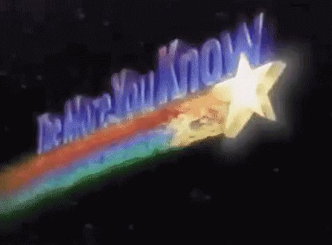 a gif of a rainbow with a shooting star arcing past it with the words 'the more you know' left in its wake